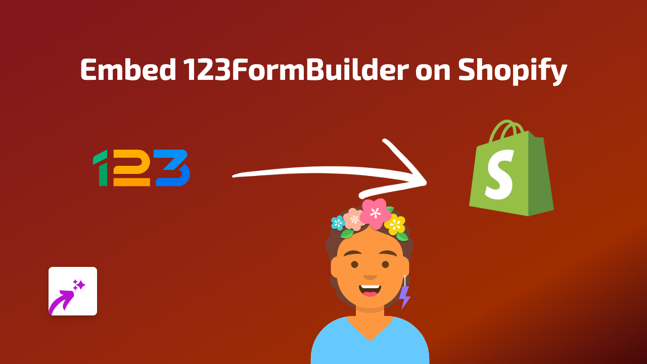 How to Embed 123FormBuilder Forms on Shopify: The Quick & Easy Guide