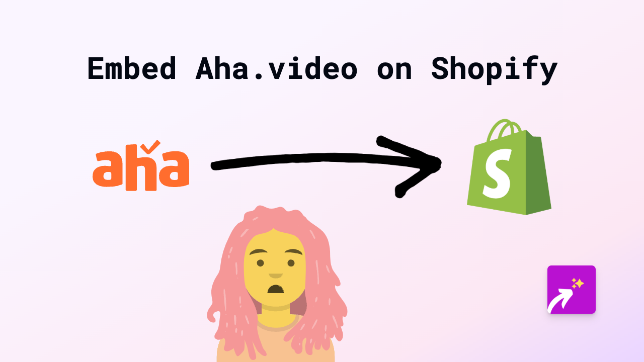 How to Embed Aha.video Content on Your Shopify Store with EmbedAny