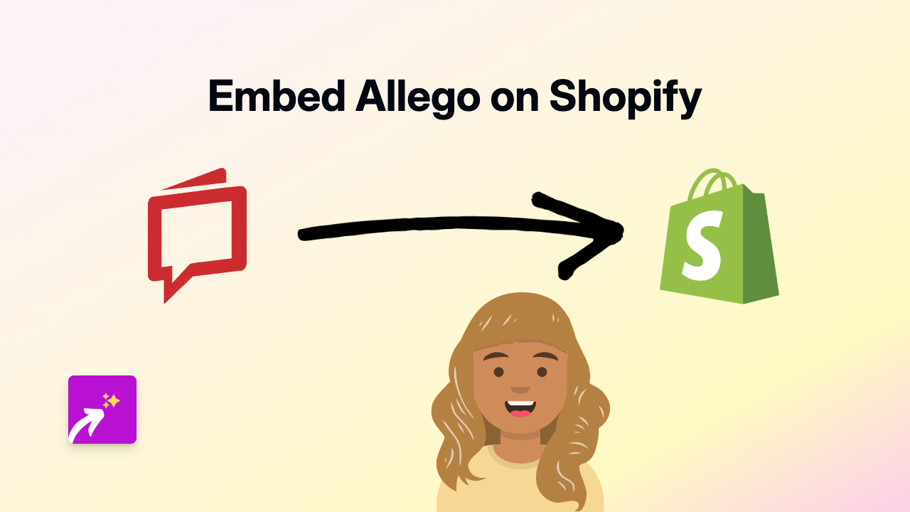 How to Embed Allego Content on Your Shopify Store in 2025