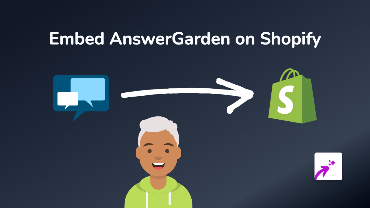 How to Embed AnswerGarden on Shopify: The Complete Guide