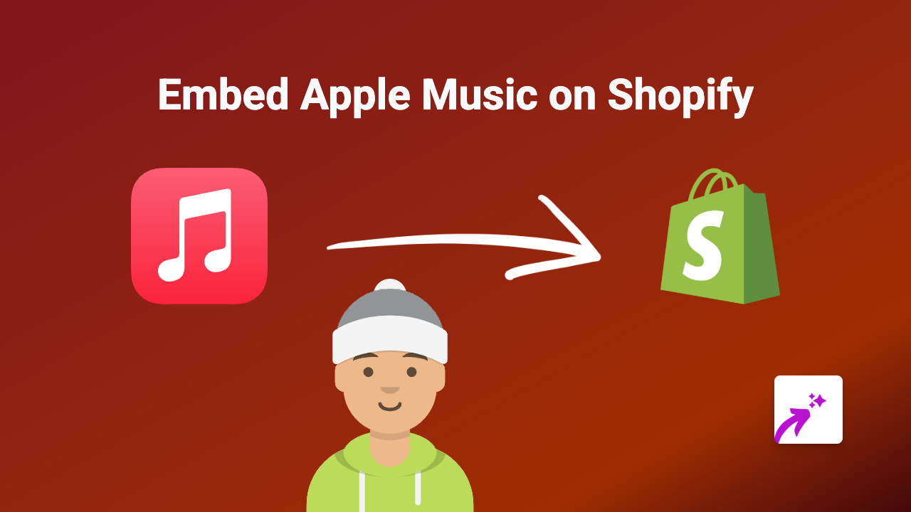 How to Embed Apple Music on Shopify Stores with EmbedAny