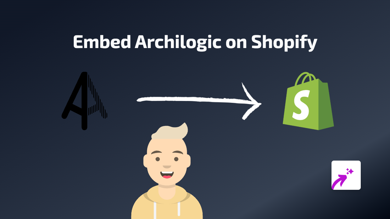 How to Embed Archilogic 3D Floor Plans on Your Shopify Store Using EmbedAny