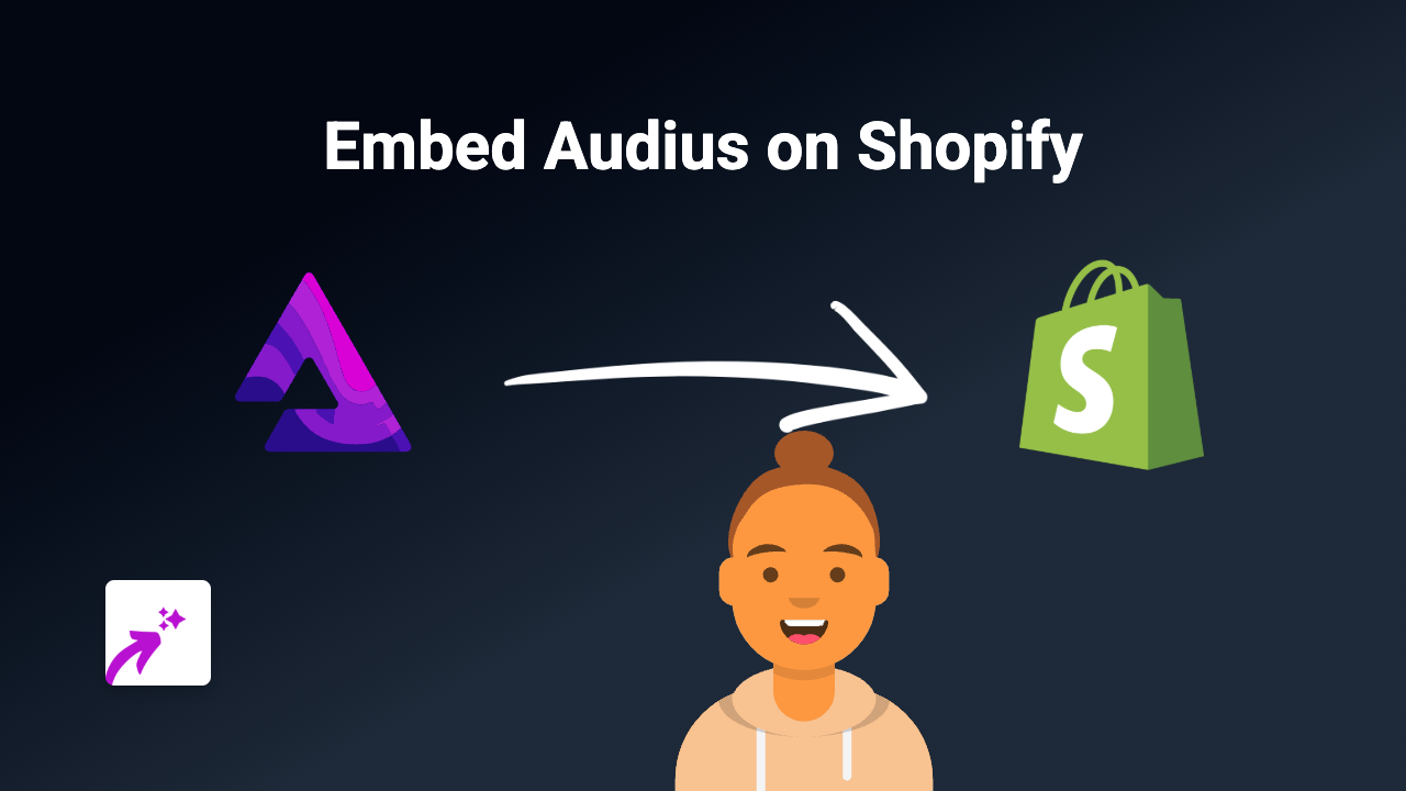 How to Embed Audius Music on Your Shopify Store with EmbedAny
