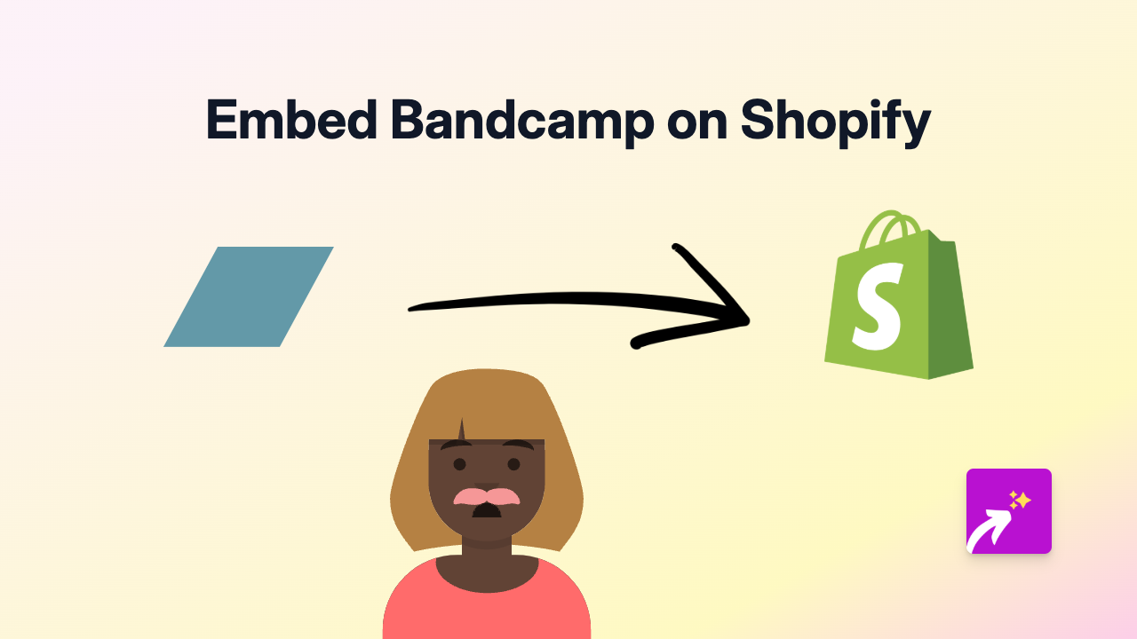 How to Embed Bandcamp Music on Your Shopify Store Using EmbedAny