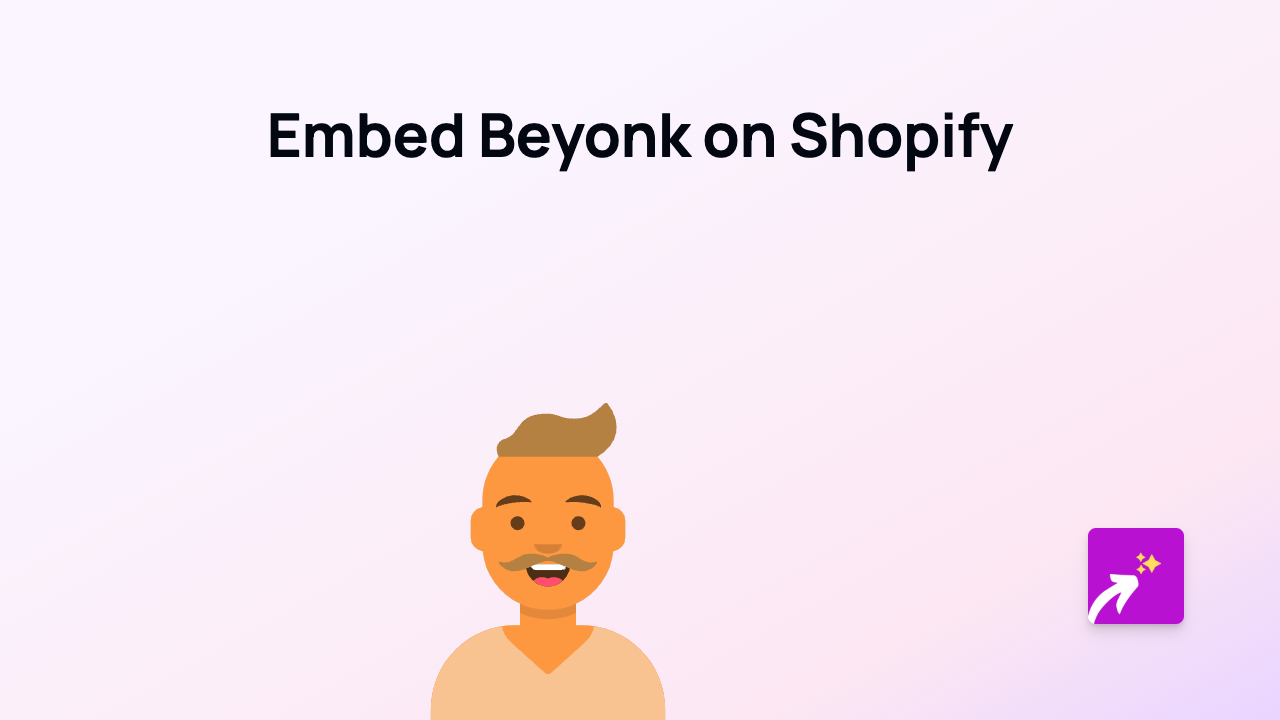 How to Embed Beyonk Bookings on Your Shopify Store