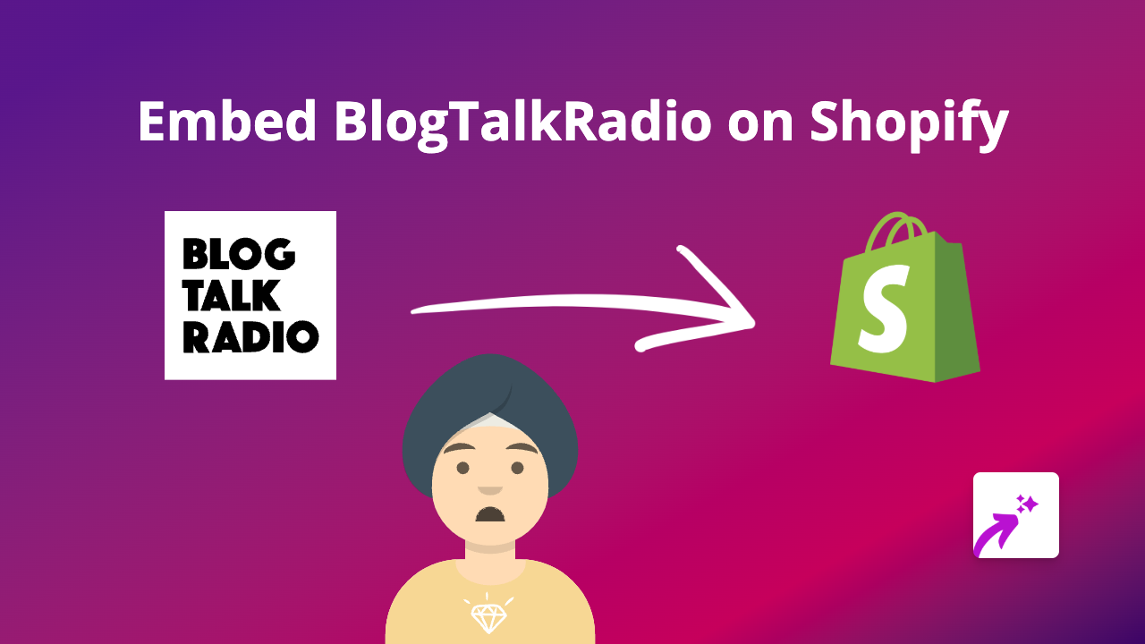 How to Embed BlogTalkRadio on Shopify: A Complete Guide