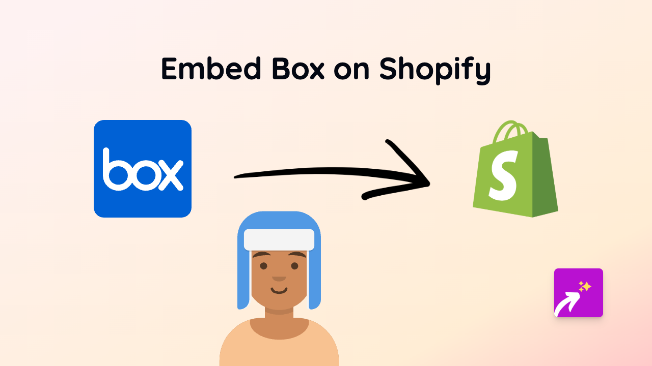 How to Embed Box Files on Your Shopify Store with EmbedAny