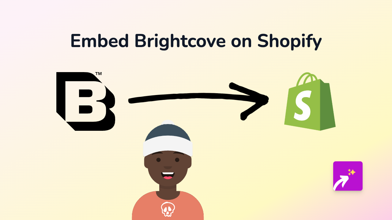 How to Embed Brightcove Videos on Your Shopify Store: Complete Guide