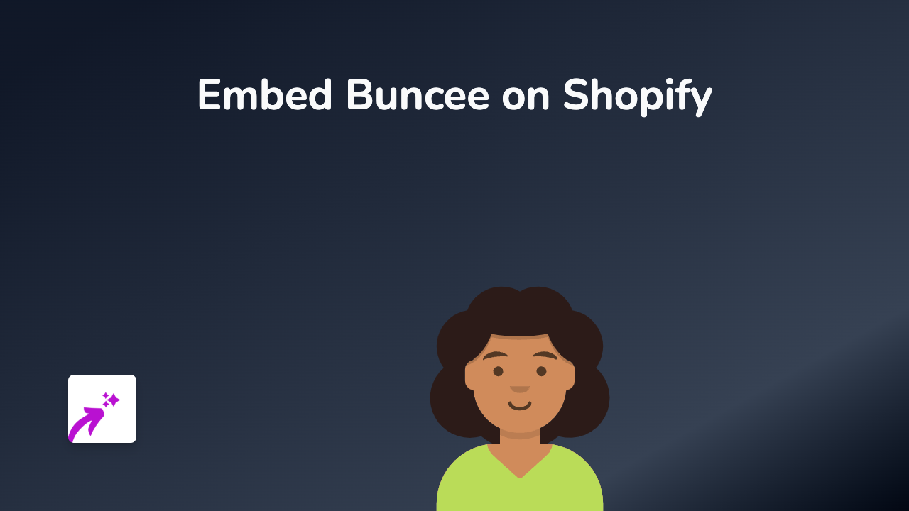 How to Embed Buncee on Your Shopify Store: A Simple Guide