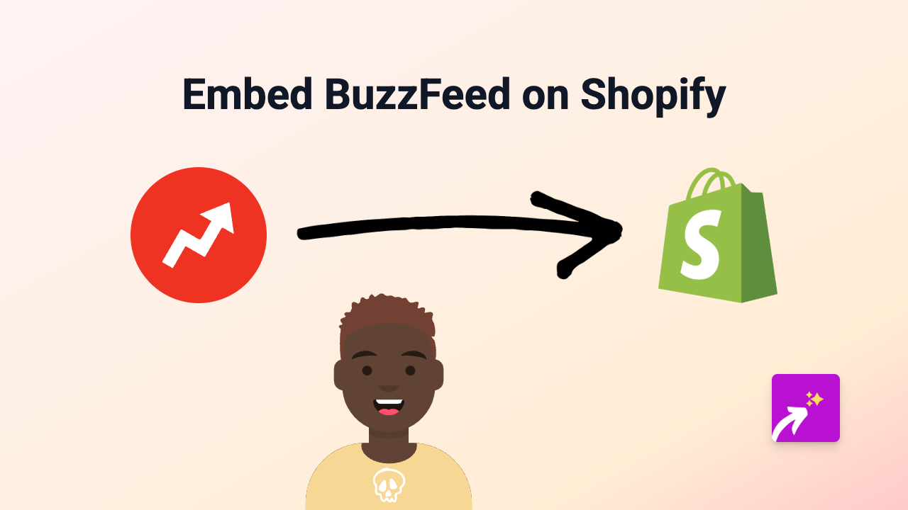 Embed BuzzFeed Quizzes and Content on Your Shopify Store - Complete Guide
