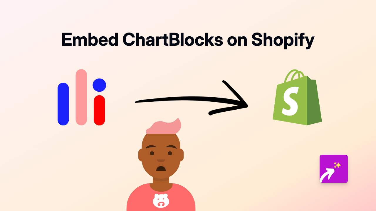 How to Embed ChartBlocks on Your Shopify Store Using EmbedAny