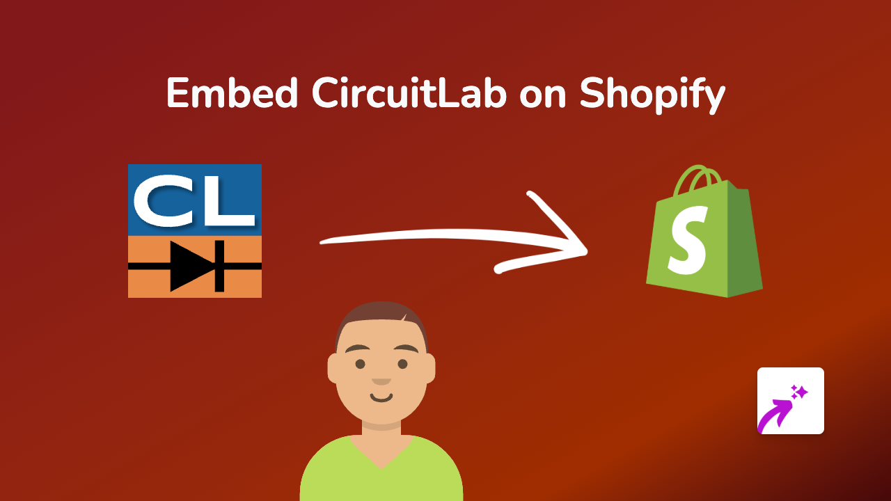 How to Embed CircuitLab on Your Shopify Store with EmbedAny