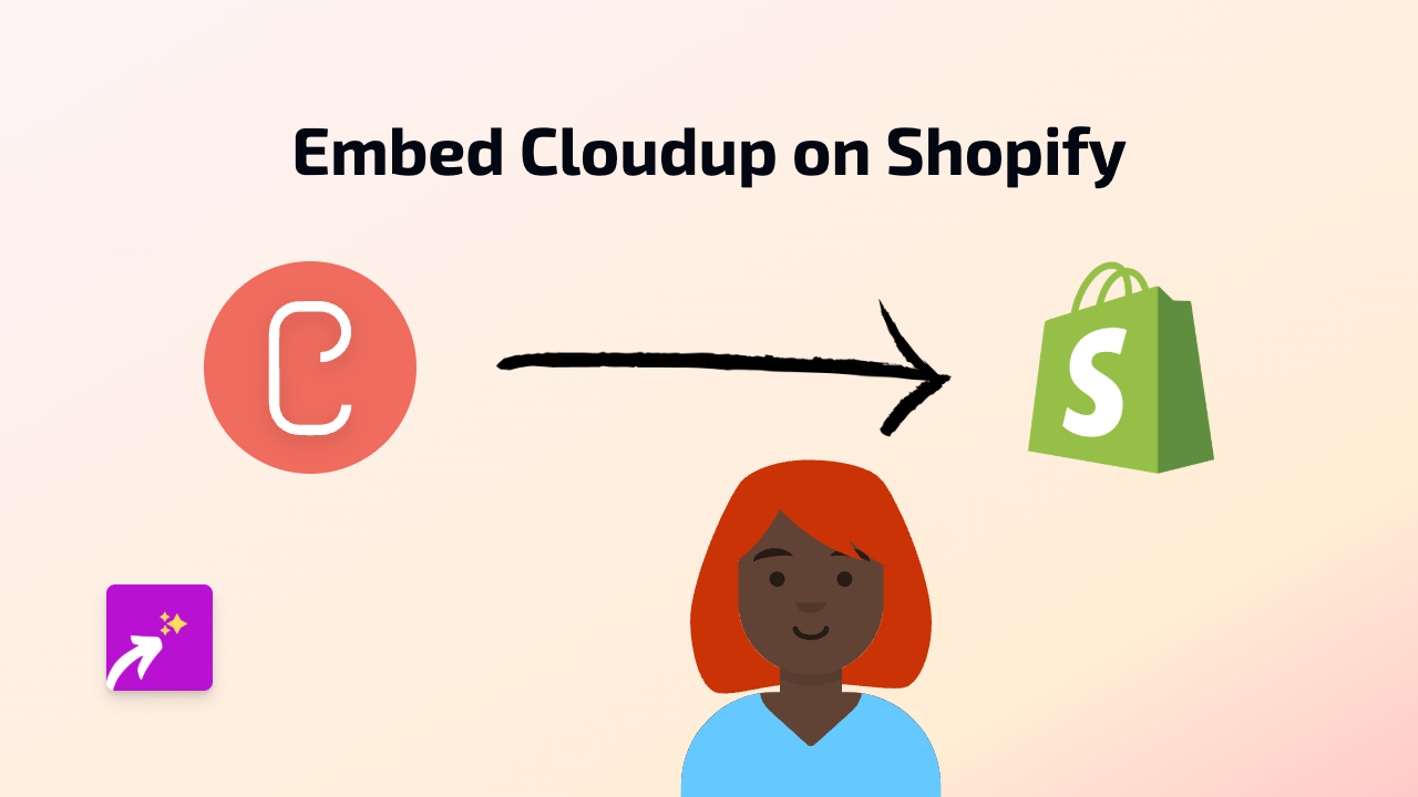 How to Embed Cloudup Content on Your Shopify Store with EmbedAny