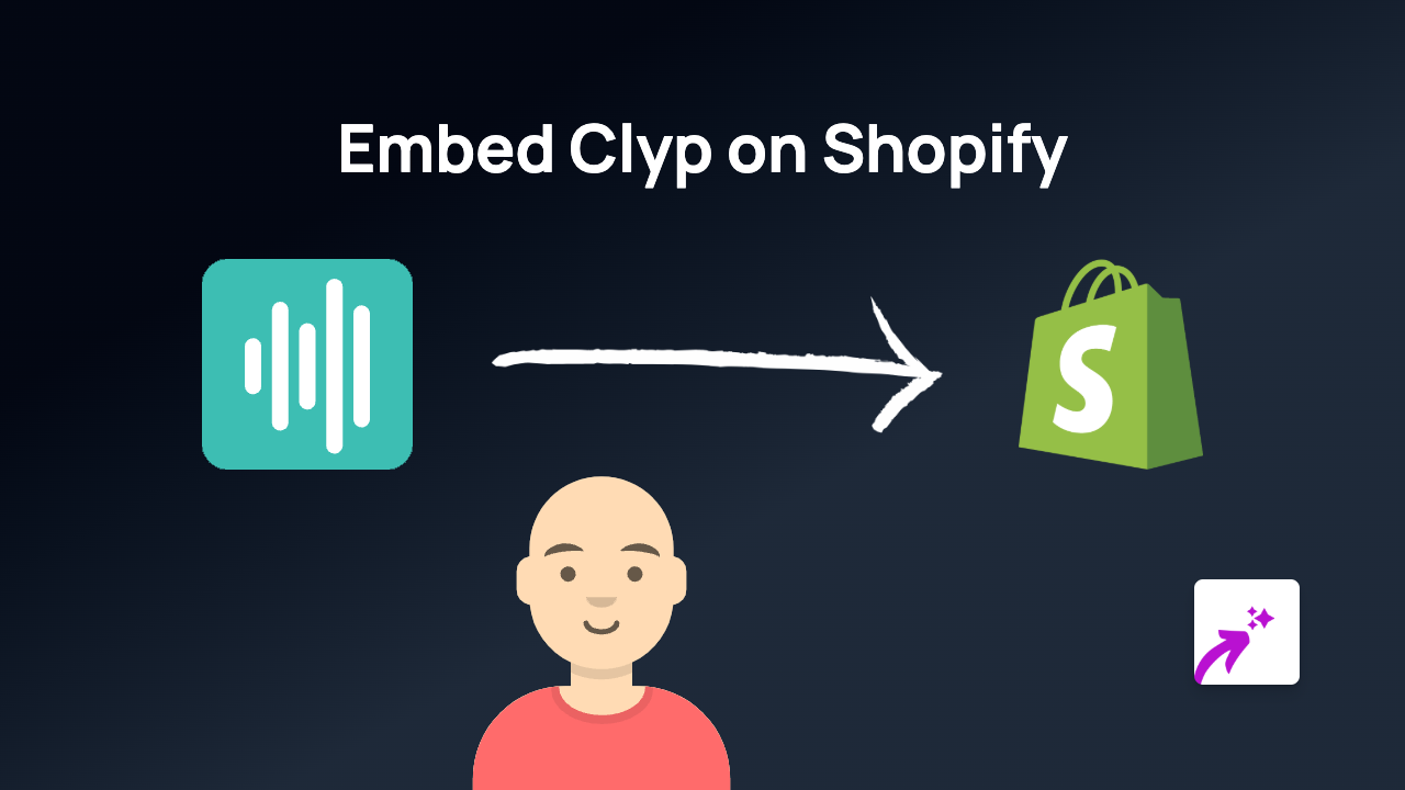 How to Embed Clyp Audio on Your Shopify Store Using EmbedAny