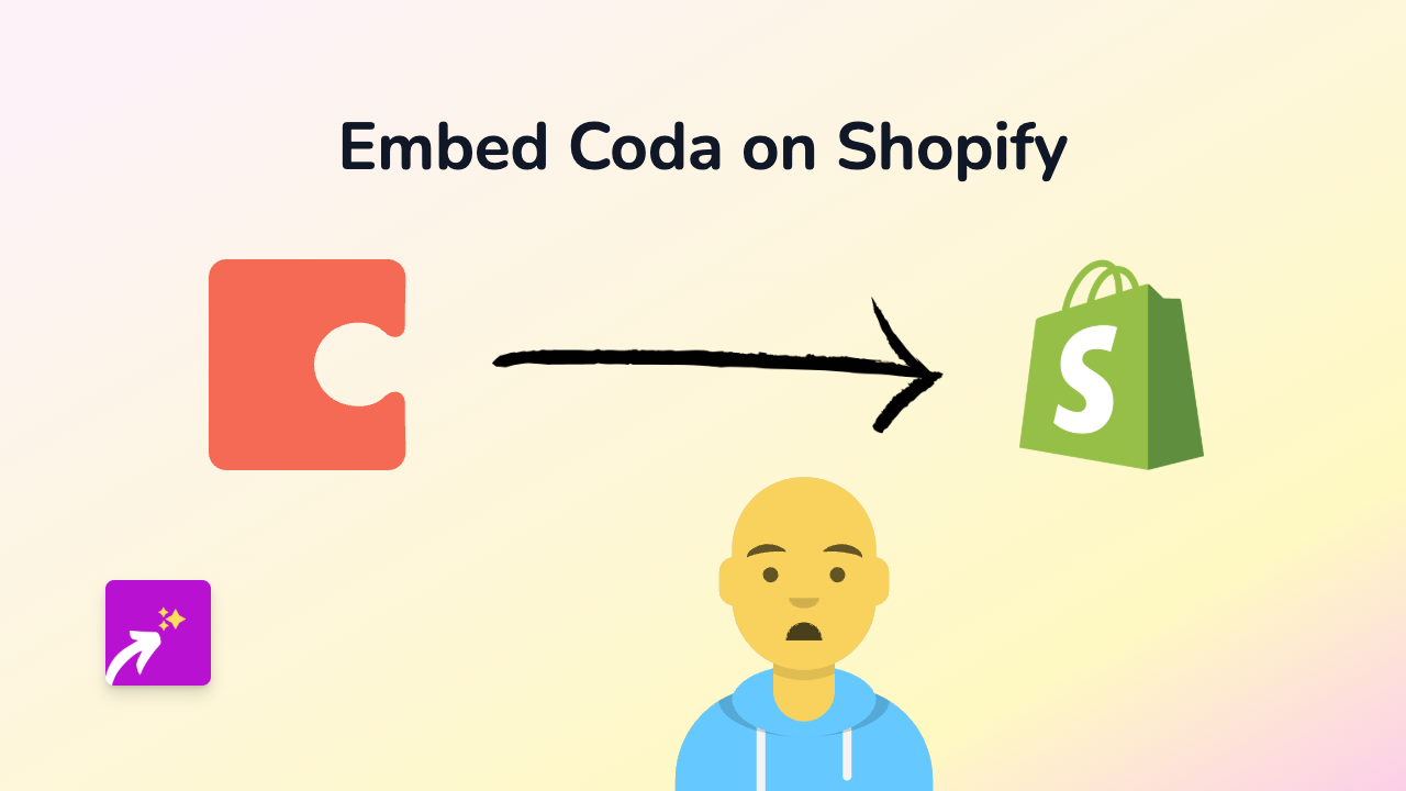 How to Embed Coda Docs and Tables on Your Shopify Store with EmbedAny