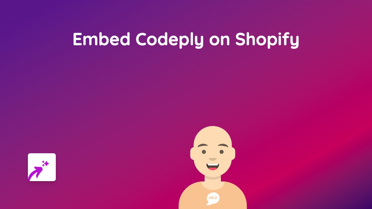How to Embed Codeply on Shopify: A Complete Guide