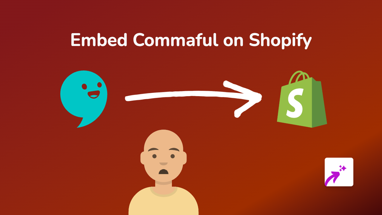 How to Embed Commaful on Shopify Store: An Easy No-Code Guide