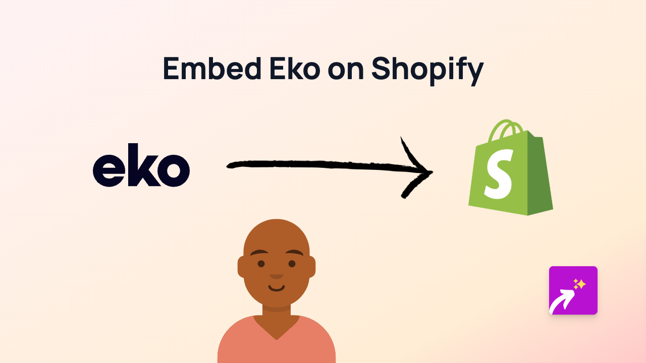 How to Embed Eko Content on Your Shopify Store - Easy Guide