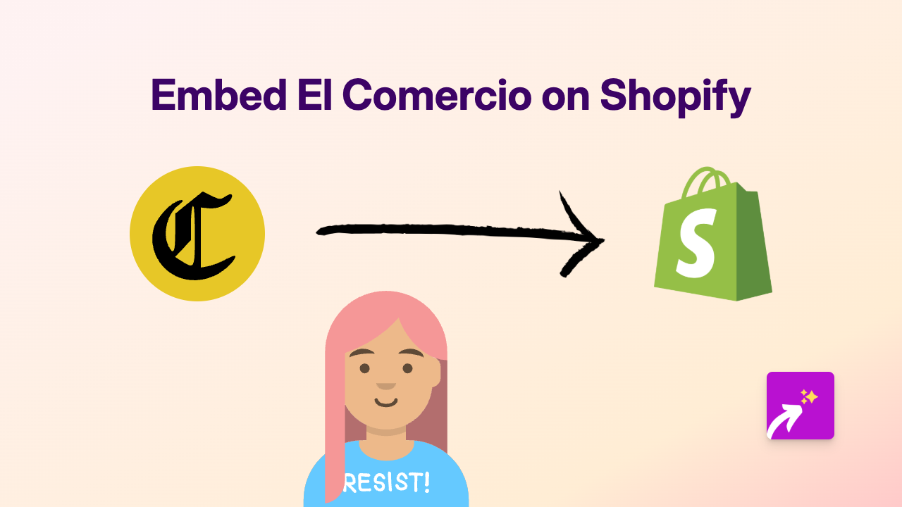 How to Embed El Comercio Content on Your Shopify Store