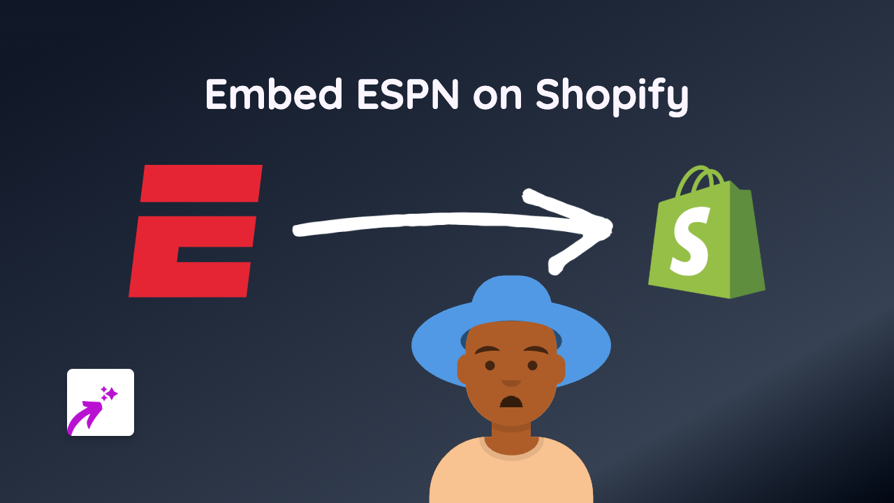How to Embed ESPN Content on Your Shopify Store Using EmbedAny