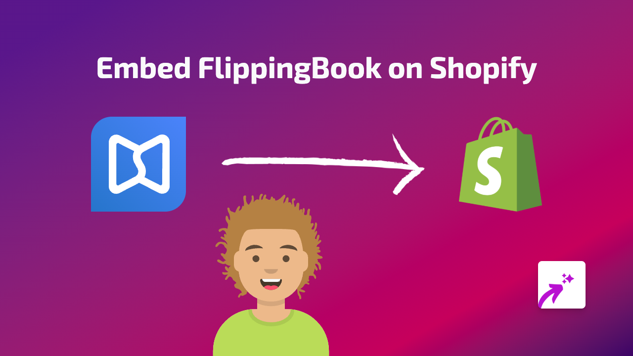 How to Embed FlippingBook Documents in Your Shopify Store Using EmbedAny