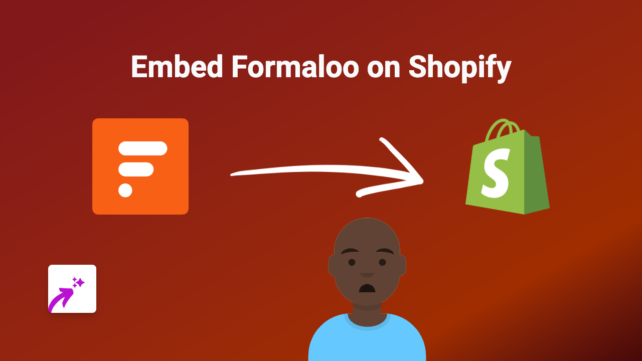 How to Embed Formaloo Forms on Your Shopify Store: A Complete Guide