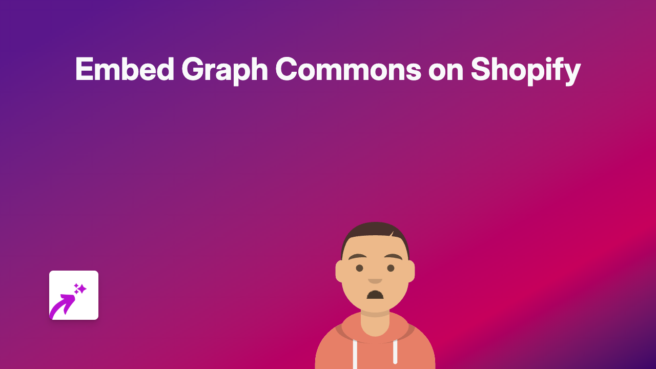 How to Embed Graph Commons in Your Shopify Store - Complete Guide