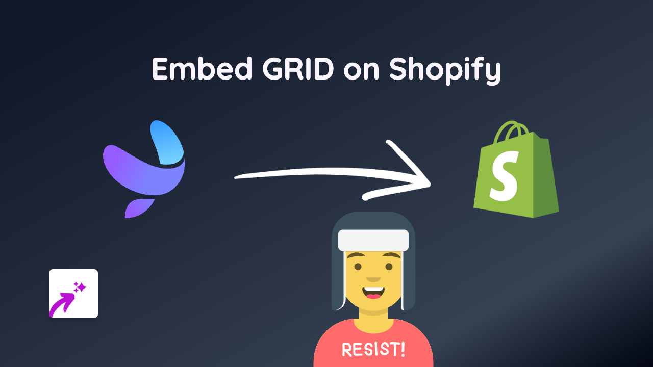 How to Embed GRID on Shopify - Quick & Easy Guide | EmbedAny
