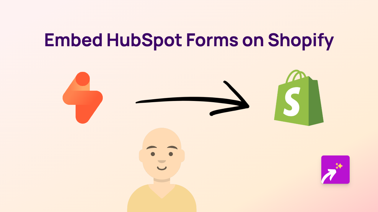 How to Embed HubSpot Forms on Your Shopify Store with EmbedAny