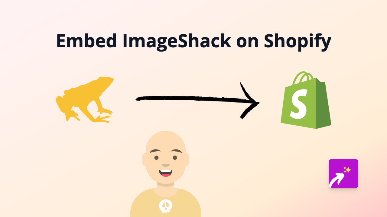 How to Embed ImageShack Photos on Shopify: A Simple Guide Using EmbedAny