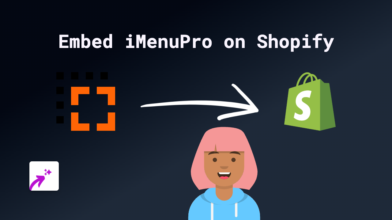 How to Embed iMenuPro on Your Shopify Store Using EmbedAny