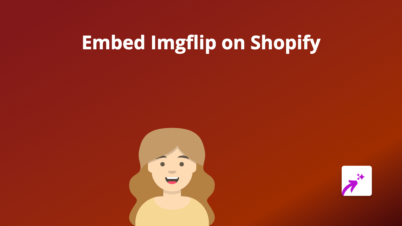 How to Embed Imgflip Memes on Shopify: A Simple Guide Using EmbedAny