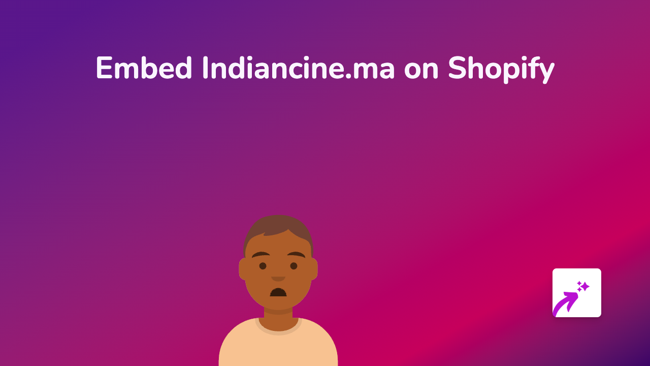 How to Embed Indiancine.ma Videos on Your Shopify Store with EmbedAny