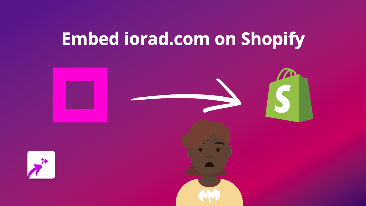 How to Embed iorad Tutorials on Shopify: The EmbedAny Guide