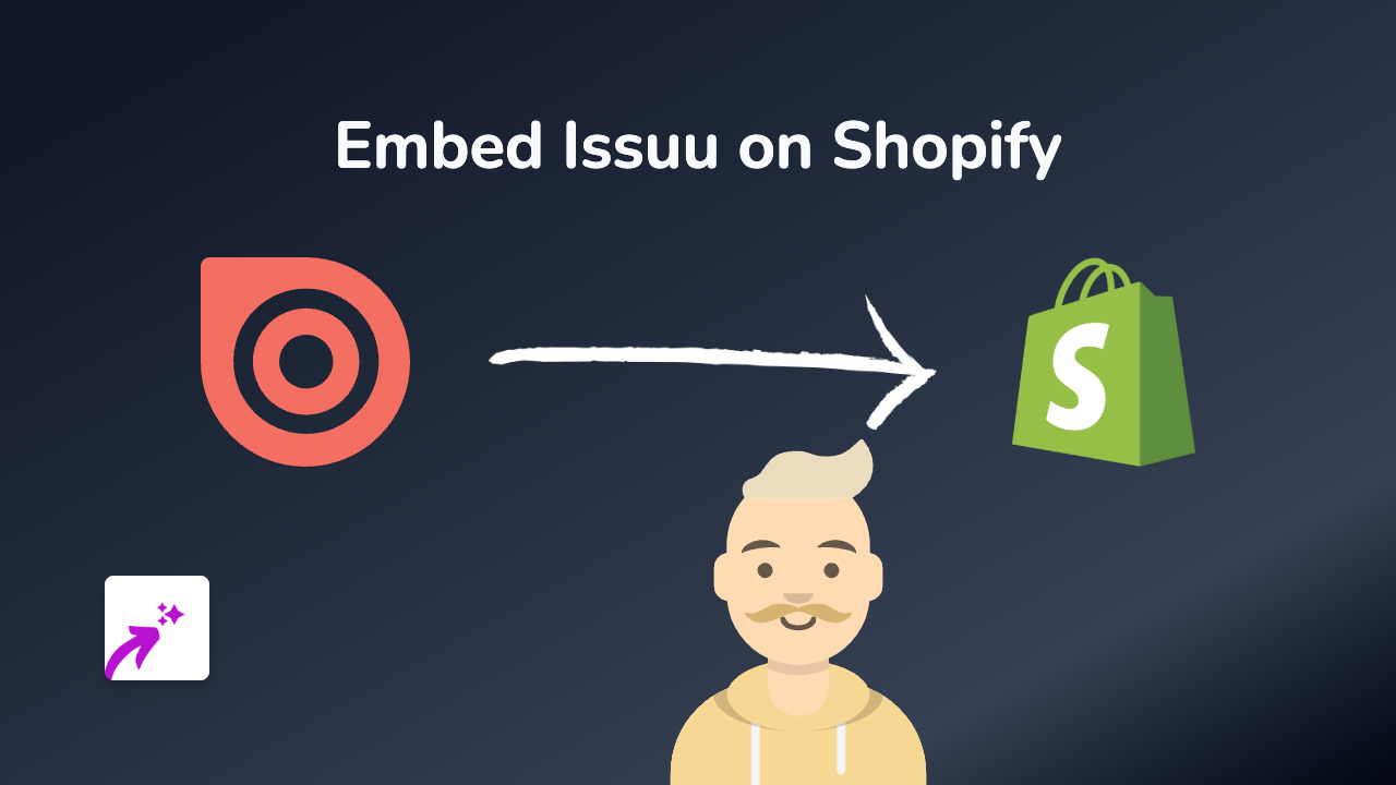 How to Embed Issuu Publications on Your Shopify Store with EmbedAny