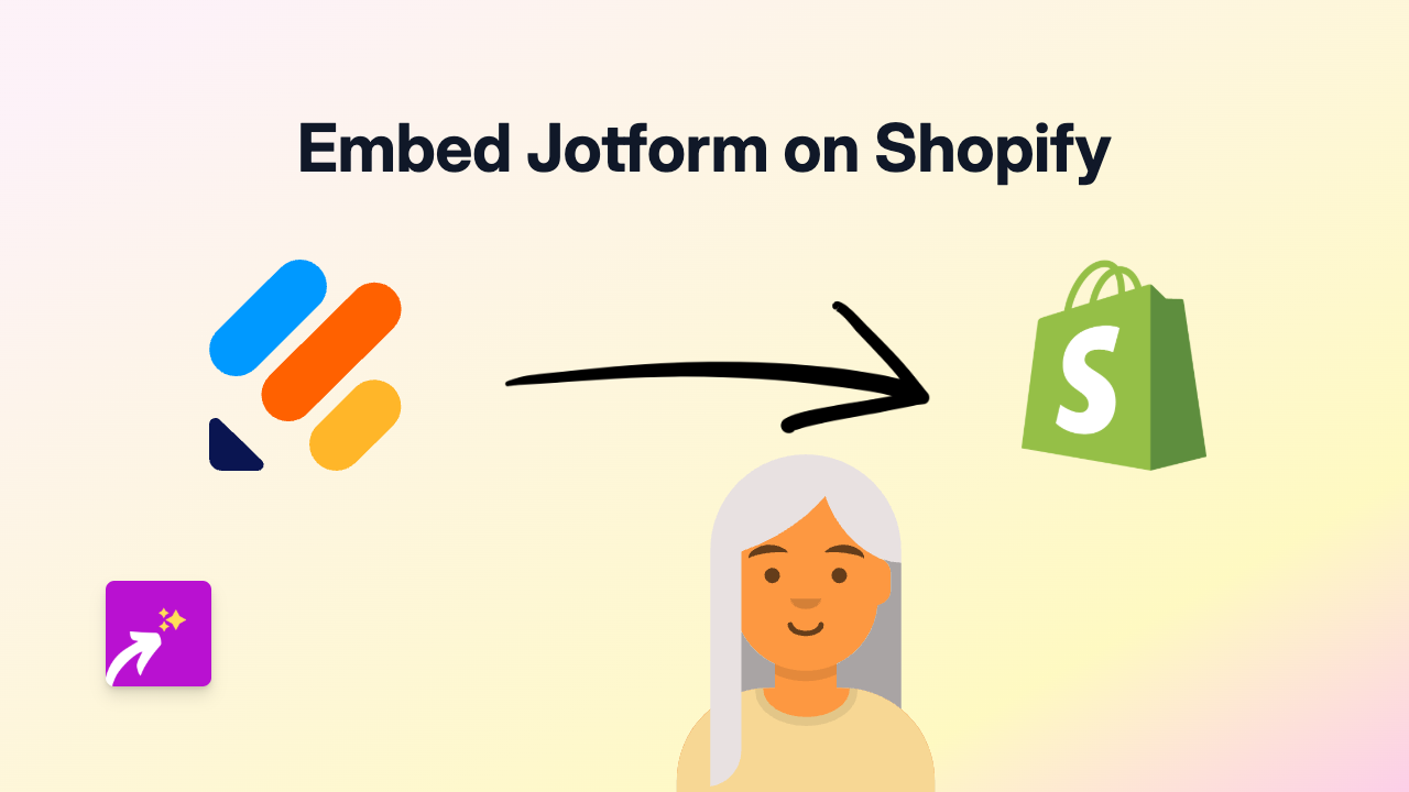 How to Embed Jotform Forms on Your Shopify Store: A Simple Guide