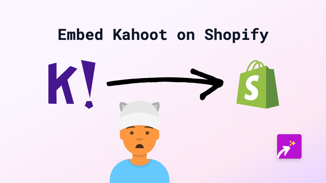 How to Embed Kahoot Quizzes on Your Shopify Store