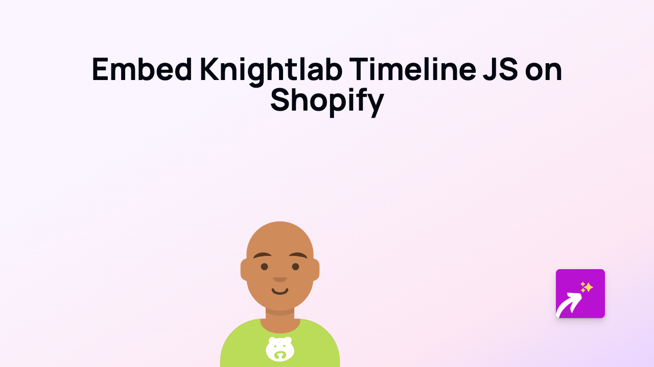 How to Embed a Knightlab Timeline JS on Your Shopify Store in 2025