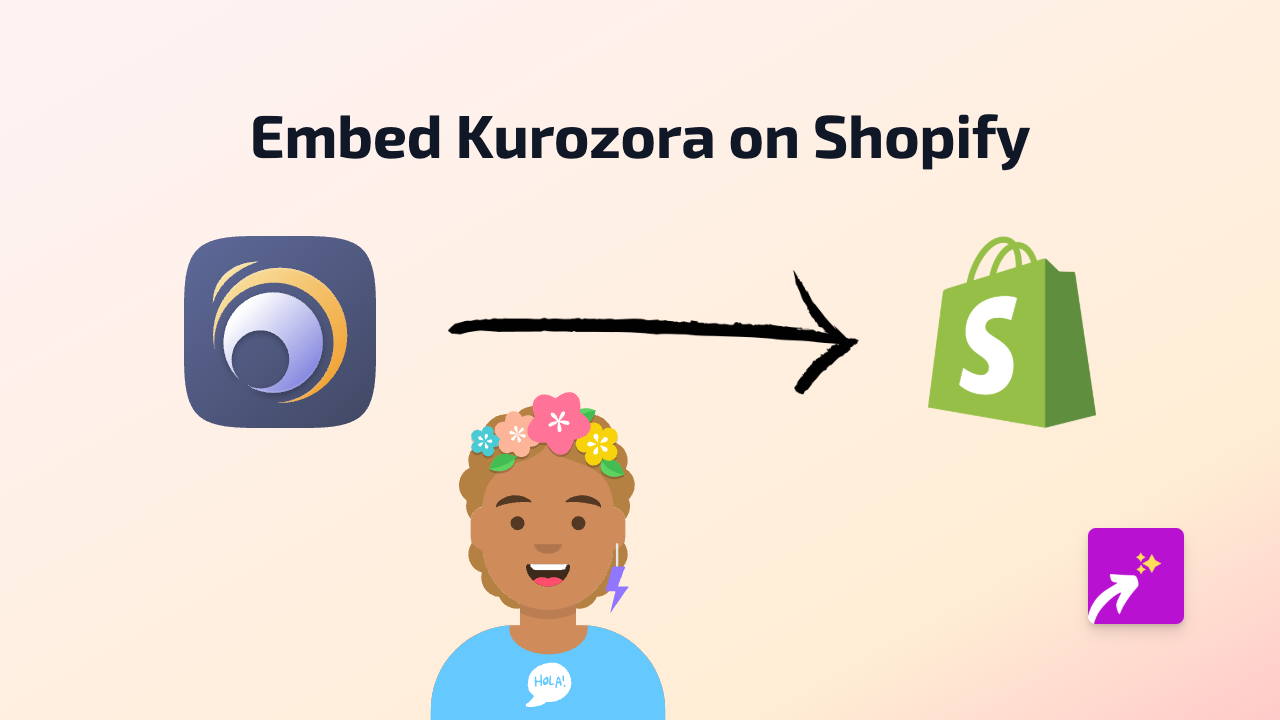 How to Embed Kurozora on Your Shopify Store - Easy Guide
