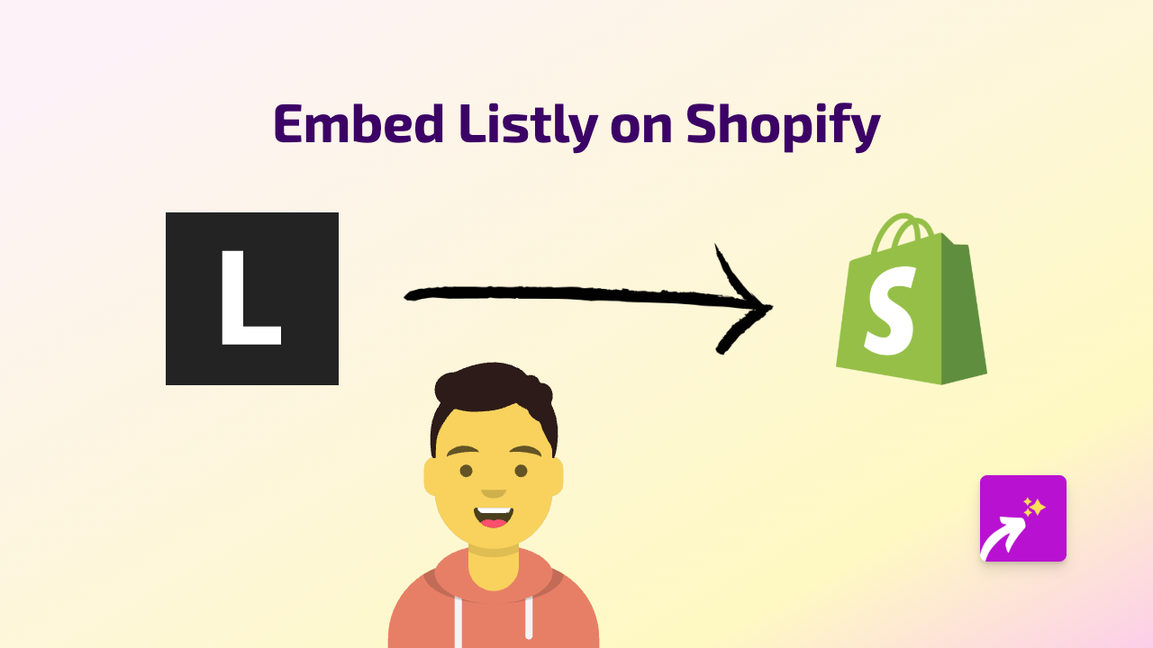 How to Embed Listly Lists on Your Shopify Store: Easy Guide with EmbedAny