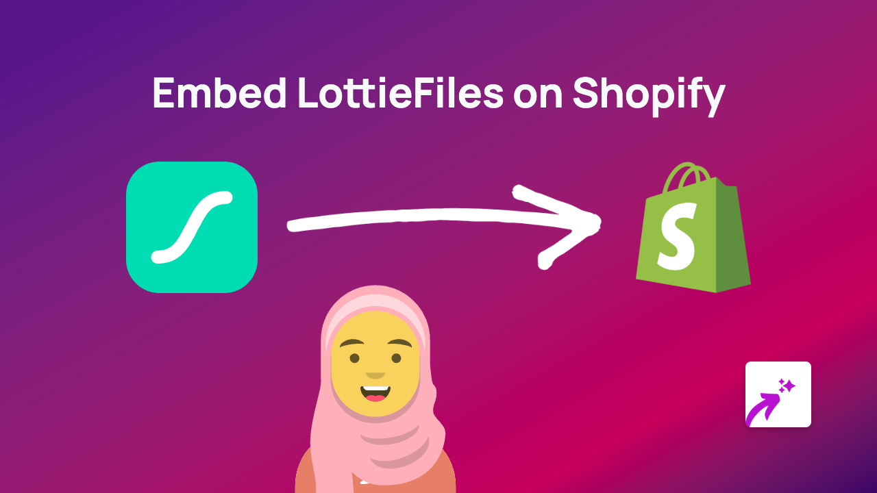 How to Easily Embed LottieFiles on Your Shopify Store with EmbedAny
