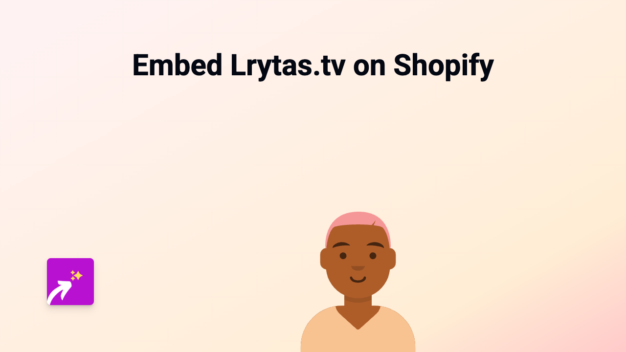 How to Embed Lrytas.tv Videos on Your Shopify Store with EmbedAny