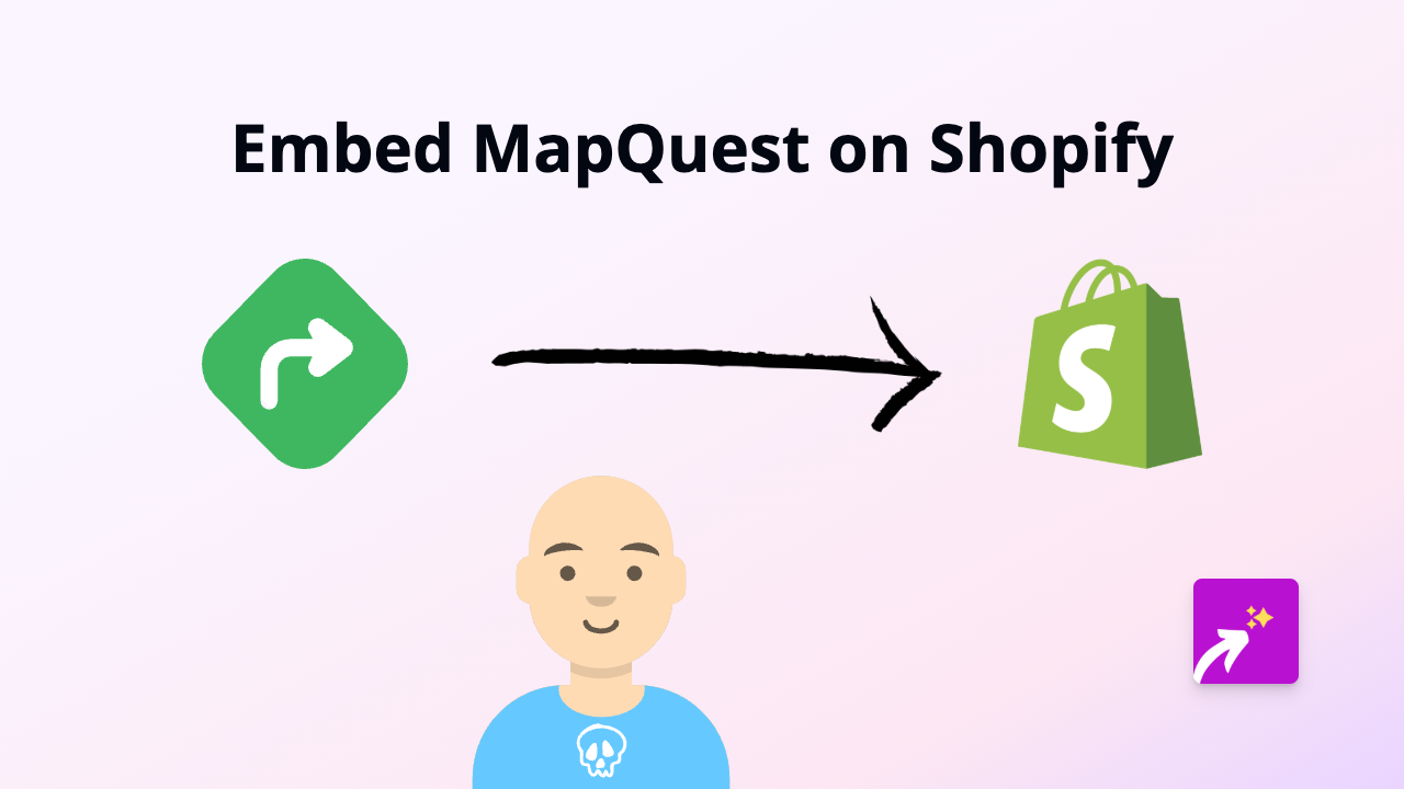 How to Embed MapQuest Maps on Your Shopify Store Using EmbedAny