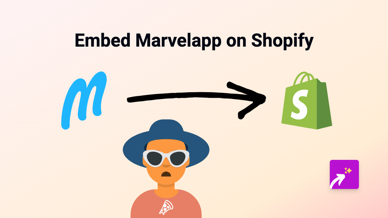 How to Embed Marvelapp in Shopify - Complete Guide