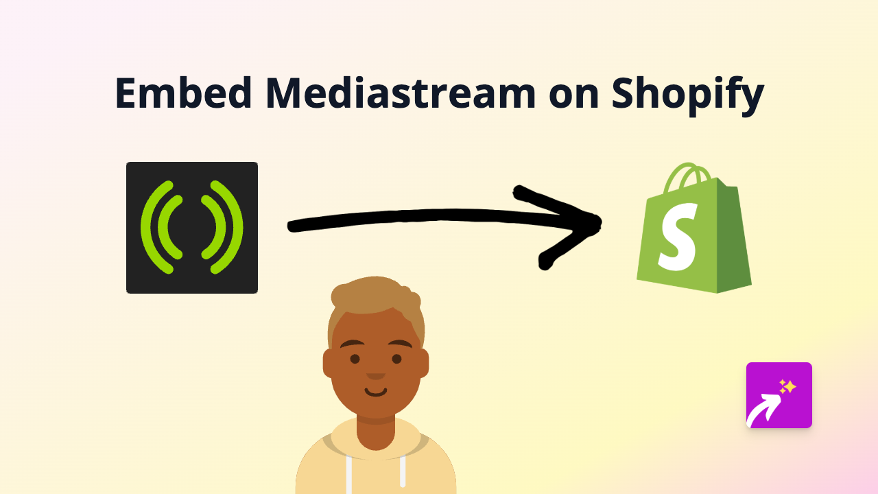 How to Embed Mediastream Content on Your Shopify Store in 2025