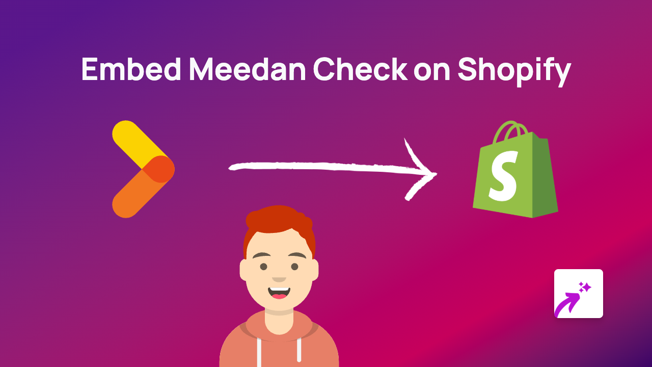 How to Embed Meedan Check on Your Shopify Store Using EmbedAny