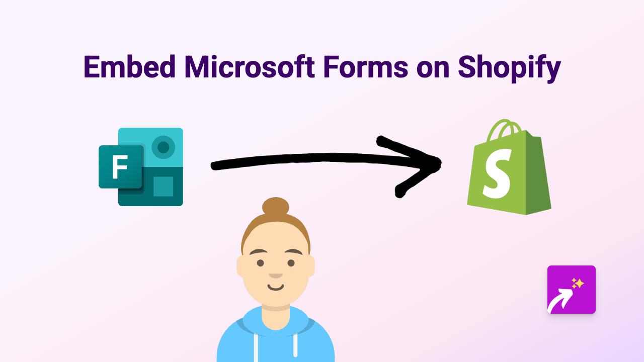How to Embed Microsoft Forms on Your Shopify Store Using EmbedAny
