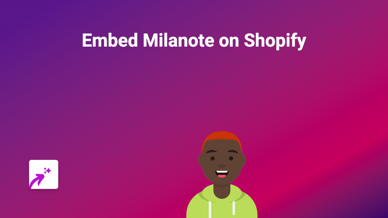 How to Embed Milanote on Your Shopify Store Using EmbedAny