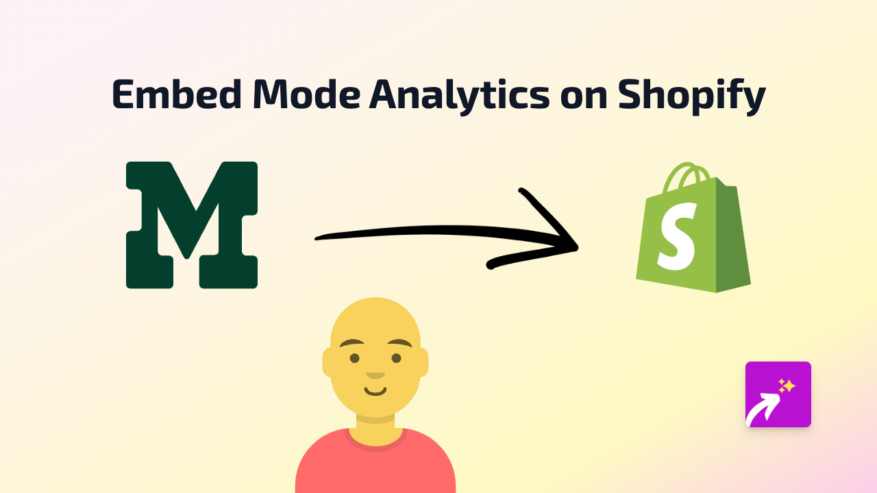 How to Embed Mode Analytics on Your Shopify Store Using EmbedAny