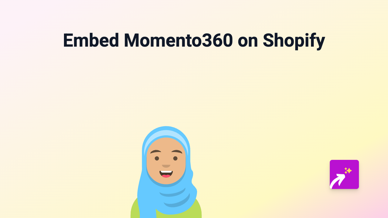 How to Embed Momento360 on Shopify: The Easy Way